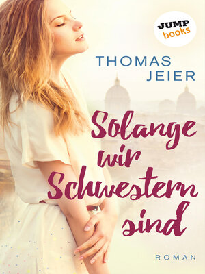 cover image of Solange wir Schwestern sind